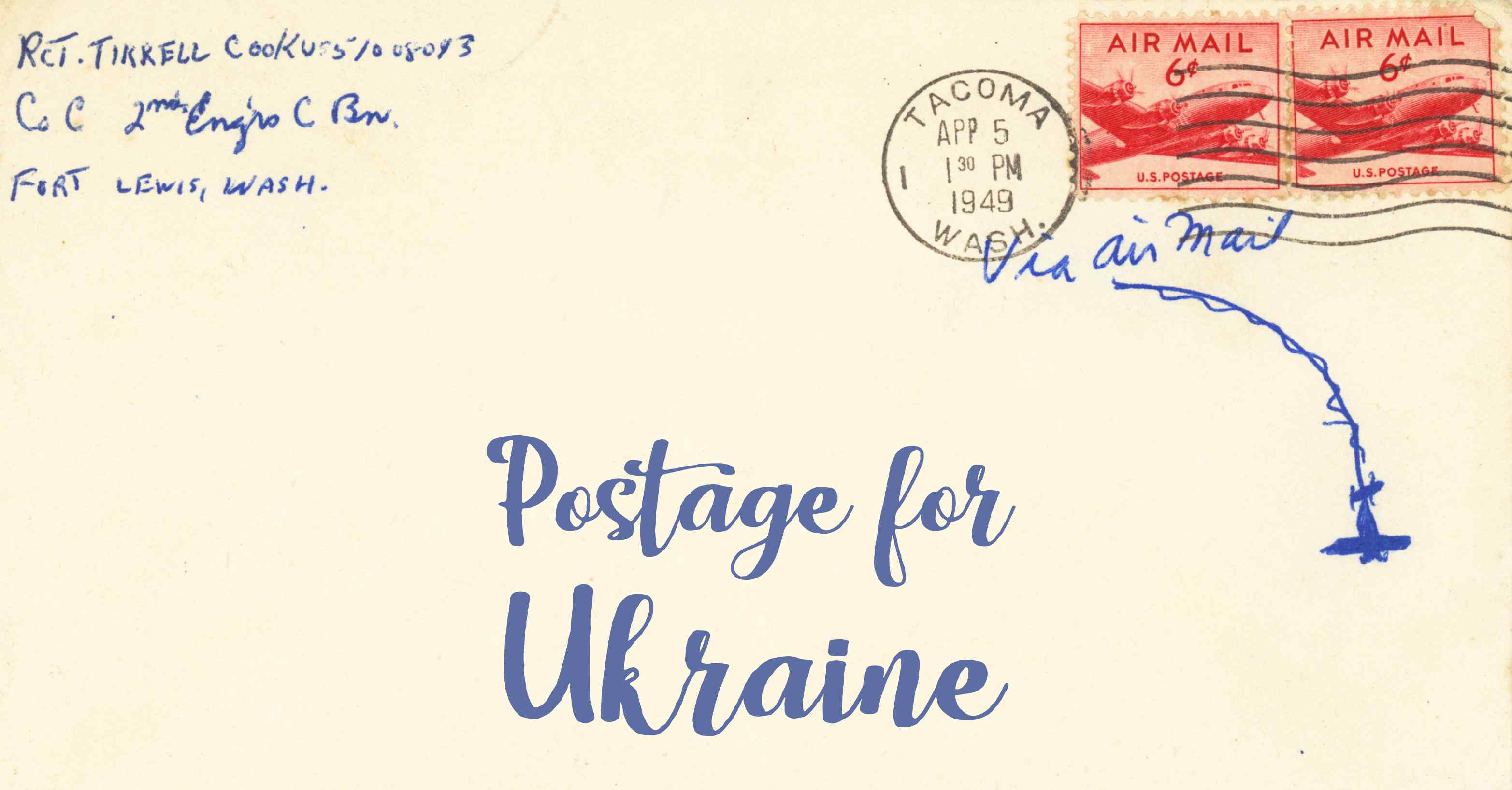 Photo of an old envelope reading 'Postage for Ukraine'