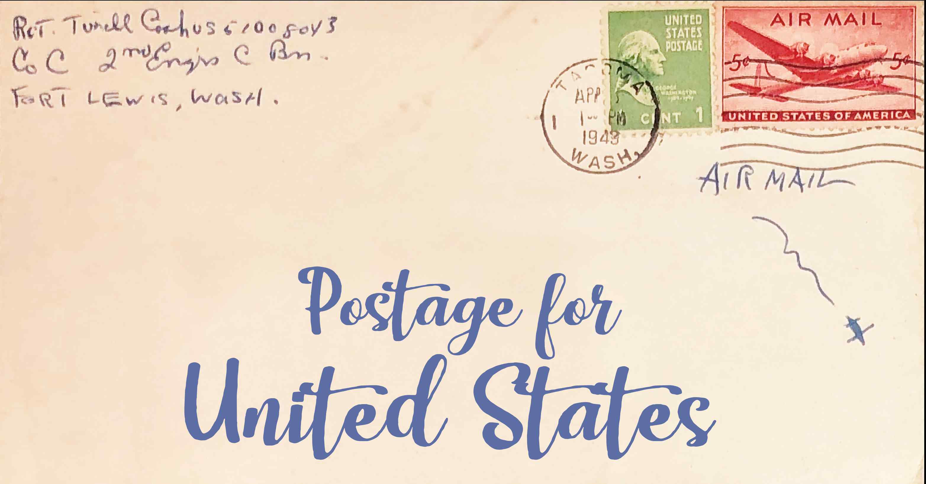 Photo of an old envelope reading 'Postage for United States'