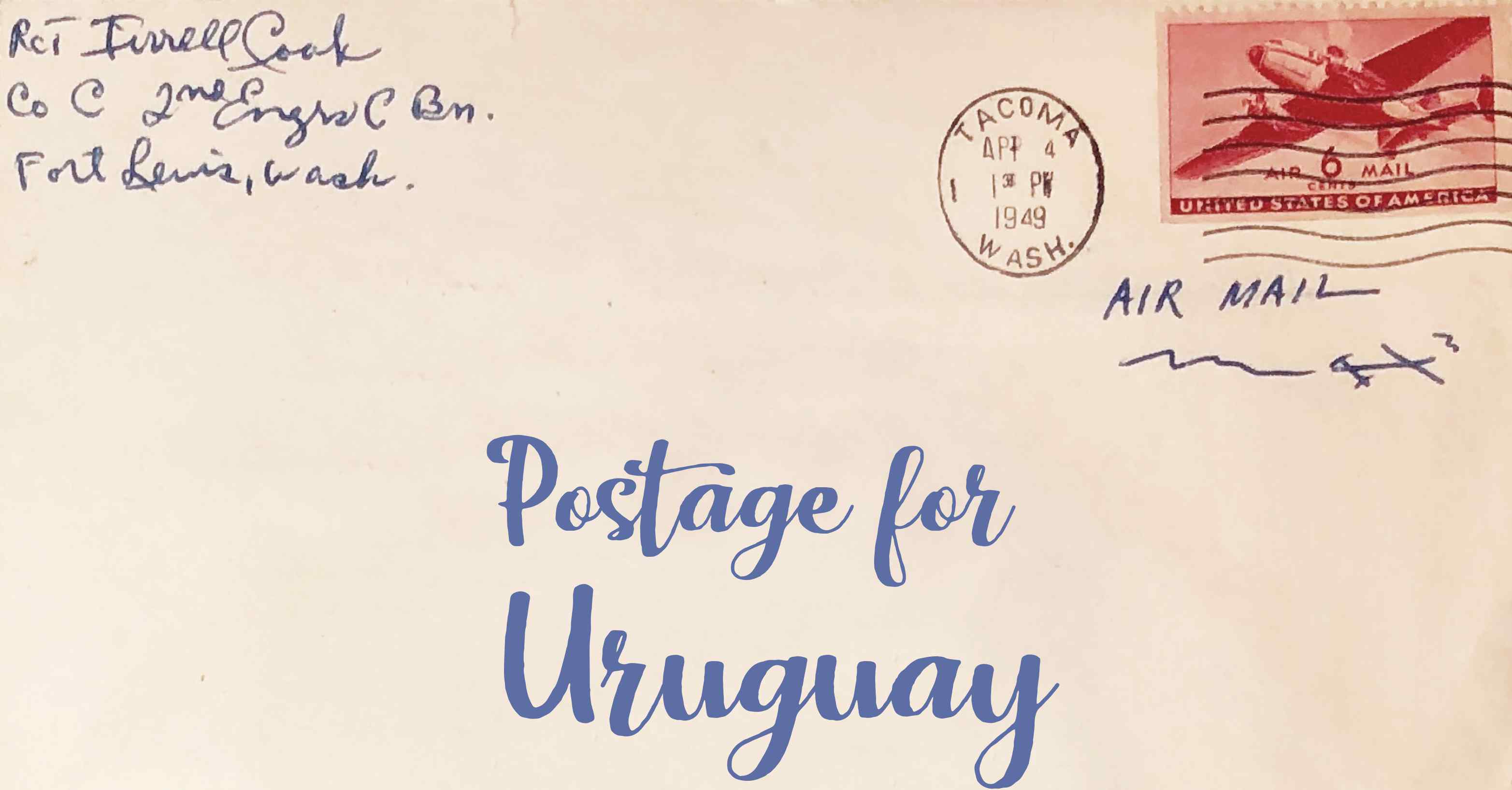 Photo of an old envelope reading 'Postage for Uruguay'