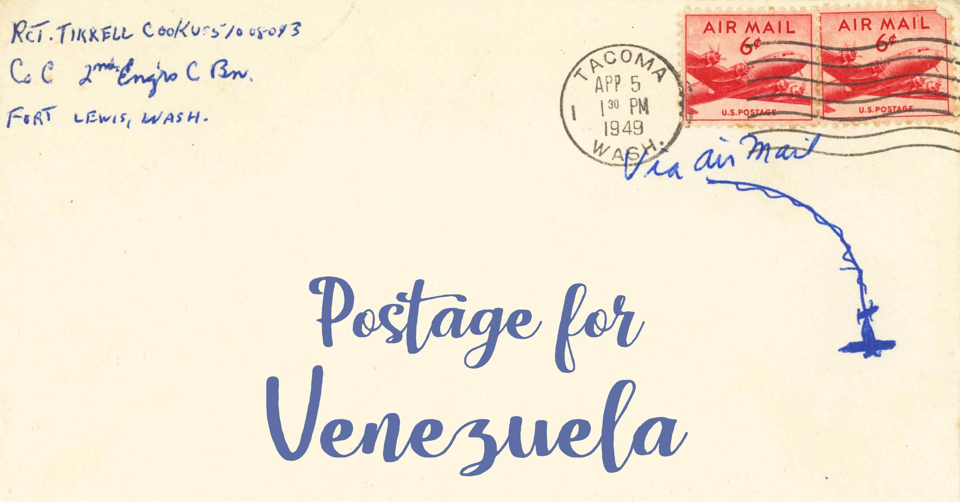 Photo of an old envelope reading 'Postage for Venezuela'