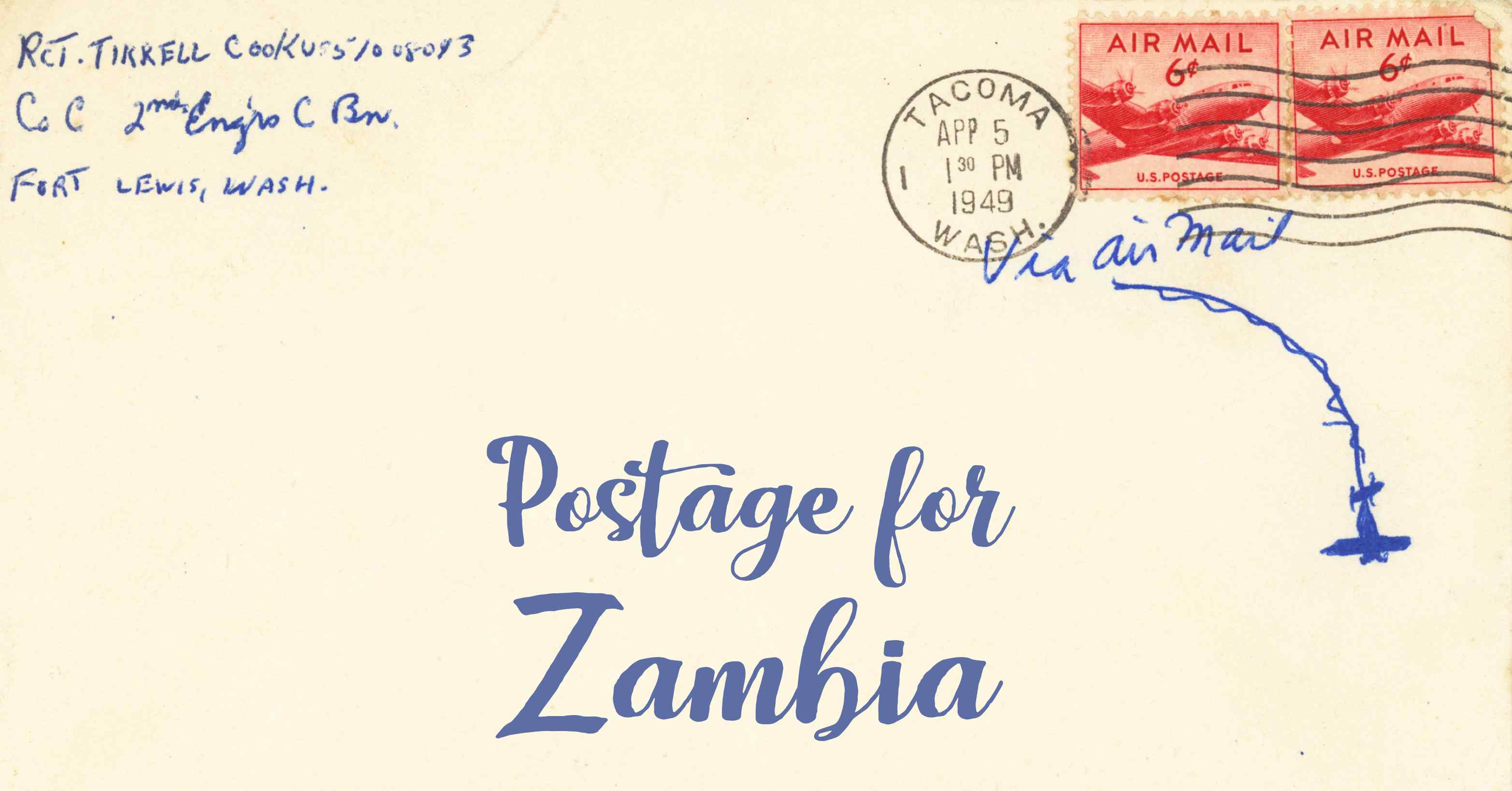 Photo of an old envelope reading 'Postage for Zambia'